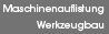 Maschinenauflistung Werkzeugbau